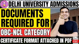 OBC Category  New List of Documents Required in DU🔥 Delhi University Admissions [upl. by Aennaej]