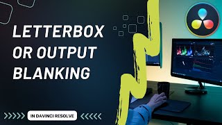 How to Add Black Bars or Letterbox in DaVinci Resolve [upl. by Ravilob138]
