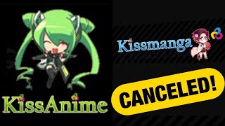 Kissanime amp Kissmanga Are Being Shutdown [upl. by Narahs]