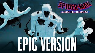 The SPOT Theme  Spot Holes 2  EPIC VERSION SpiderMan Across The SpiderVerse Soundtrack [upl. by Nerb]