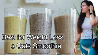 Oats Breakfast Smoothie Recipe  No Sugar No Milk  Oats Smoothie Recipe For Weight Loss [upl. by Banky]