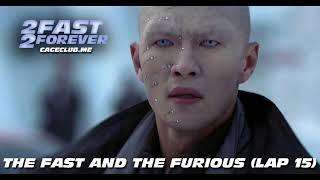 The Fast and the Furious Lap 15  The 2 Fast 2 Forever Podcast  Episode 380 [upl. by Norma]