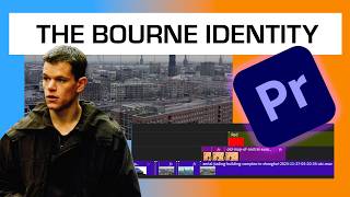 Movie Edit Breakdown in Premiere Pro The Bourne Identity [upl. by Siroled275]