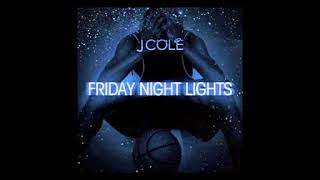 JCole  Friday Night Lights Intro [upl. by Nanyt685]