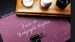 ✔ Curso de Caligrafía 🅸🅽🅶🅻🅴🆂🅰 GRATIS Introducción al Curso  Copperplate  Pablo Bermúdez [upl. by Naimaj]