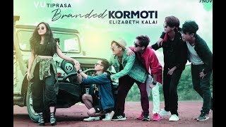 Vu Tiprasa  Branded Kormoti  official Mv feat Elizabeth kalai [upl. by Strang200]