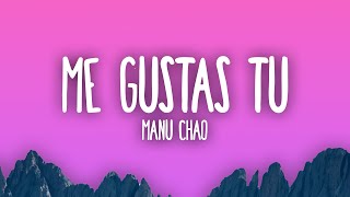 Manu Chao  Me Gustas Tu [upl. by September105]