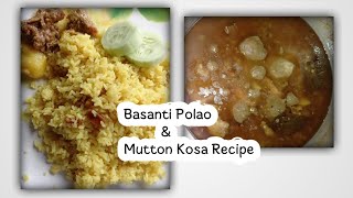 Basanti Polao And Mutton Kosha Recipe [upl. by Janiuszck]