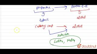 How will you convert propanone to propan2ol [upl. by Bessie]