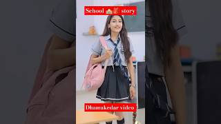 School Love Story 14 💞 dhamakedar video [upl. by Hertberg]