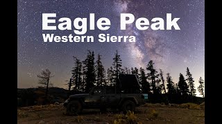 Eagle Peak camping trip in Western Sierra California [upl. by Helban161]