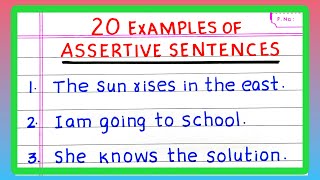 Examples of ASSERTIVE SENTENCE  5  10  20 Examples of ASSERTIVE SENTENCES  in English Grammar [upl. by Imailiv561]