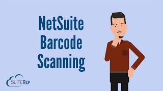 NetSuite Barcode Scanning [upl. by Wayland]