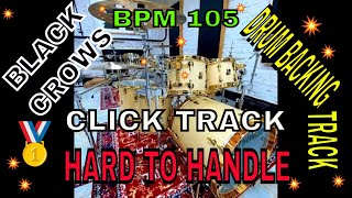 Hard To Handle by The Black Crowes Drum Backing Track BPM 105 [upl. by Rusell5]