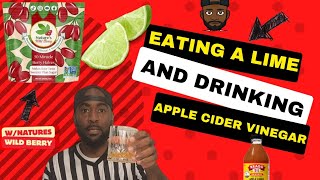 Eating a Lime amp Drinking Apple Cider Vinegar NaturesWildBerry [upl. by Selwin492]