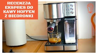 Recenzja taniego ekspresu do kawy Hoffen z Biedronki 🐞☕️ [upl. by Loring]