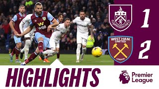 Hammers Hit Back Late On  HIGHLIGHTS  Burnley 12 West Ham Utd [upl. by Tumer278]