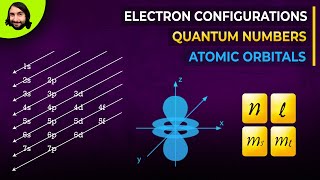 Quantum Numbers Atomic Orbitals and Electron Configurations [upl. by Wills258]