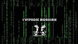 Lhypnose mondiale programmée [upl. by Haelahk]