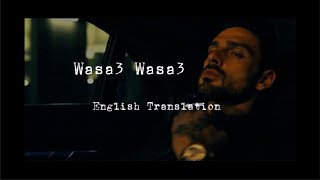 Wasa3 Wasa3 English Translation Lyrics وسع وسع Ahmed Saad [upl. by Gorges280]