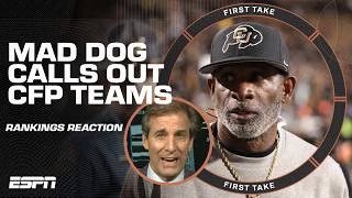 Mad Dog names all teams that STINK in the CFP rankings amp hes WRONG about Colorado 🗣️  First Take [upl. by Cul586]