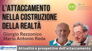 L’attaccamento nella costruzione della realtà [upl. by Jaddo]