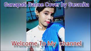 Ekadantaya vakratundaya song by shankar Mahadevan Dabce cover by susmitadance song New tranding [upl. by Ueih568]