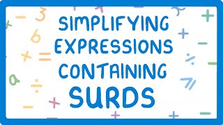 GCSE Maths  Surd Rules and Simplifying Expressions Containing Surds Part 23 41 [upl. by Sherye]