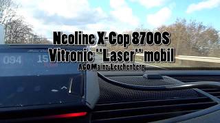 Neoline XCop 8700S Radarwarner Test vs mobile Vitronic Lasermessung [upl. by Ivett]