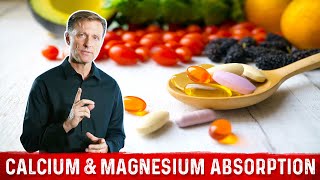 Calcium and Magnesium Absorption Basics – Dr Berg [upl. by Tremain]