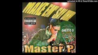 Master P Make Em Say Uhh Radio Version [upl. by Doreen97]