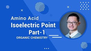 Isoelectric Point of Amino Acids Part 1  MCAT Organic Chemistry Prep [upl. by Larcher]