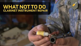 What Not To Do Clarinet Instrument Repair [upl. by Cyndi]