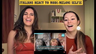 Italians React To ModiMeloni Selfie and Angry Stare At Macron [upl. by Ruenhcs]