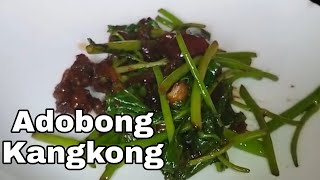 How to cook Adobong Kangkong Water Spinach Yummy and Healthy [upl. by Bolan]