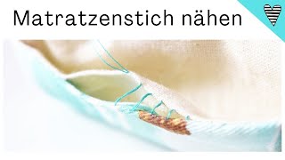 Matratzenstich nähen  DIY MODE Nähtipp [upl. by Swithbert]