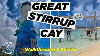 Great Stirrup Cay  Walkthrough and Review  4K [upl. by Caine]