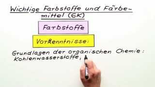 Einführung in Farbstoffe und Färbemittel  Chemie  Organische Chemie [upl. by Llennehc]