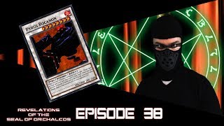 Revelations of the Seal of Orichalcos  Episode 38 Yugioh Live Action Series [upl. by Travis]