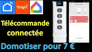 🌐Télécommande connectée🌐Comment commander simplement tous ses objets connectés  Tuya Smart life 🌐 [upl. by Janus396]