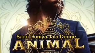 Saari duniya jala denge Animal new songnewsong animal animaltrailer trending foryou [upl. by Anceline648]