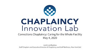 Corrections Chaplaincy Caring for the Whole Facility [upl. by Yearwood]