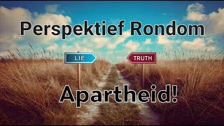 Perspektief rondom apartheid [upl. by Geirk]