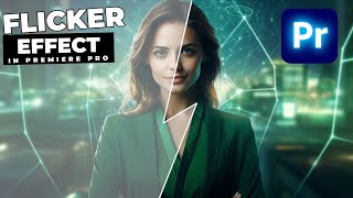 How To Add A Flicker Effect In Premiere Pro [upl. by Susette]