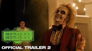 Beetlejuice Beetlejuice  Official Trailer 2 [upl. by Cornelie]