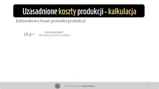 6 Kalkulacja uzasadnione koszty pośrednie [upl. by Ragg692]