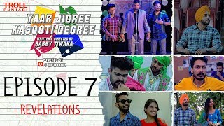 Yaar Jigree Kasooti Degree  Episode 4  Interconnection  Punjabi Web Series 2018  Troll Punjabi [upl. by Grosmark424]