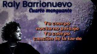 Cuarto menguante ‐ Raly Barrionuevo  KARAOKE Tono original [upl. by Kidd235]