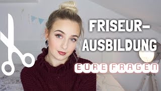 FRISEURAUSBILDUNG  EURE FRAGEN Verdienst Drecksarbeit  Sabrina Schuster [upl. by Tehc]