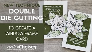 New Handmade Card Technique Double Die Cutting to create a Window Frame  Good Morning Magnolia [upl. by Ardnuas935]